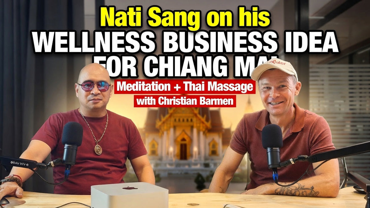 The Body Was Never the Enemy: A Thai Entrepreneur's Bet on Reuniting Meditation and Massage