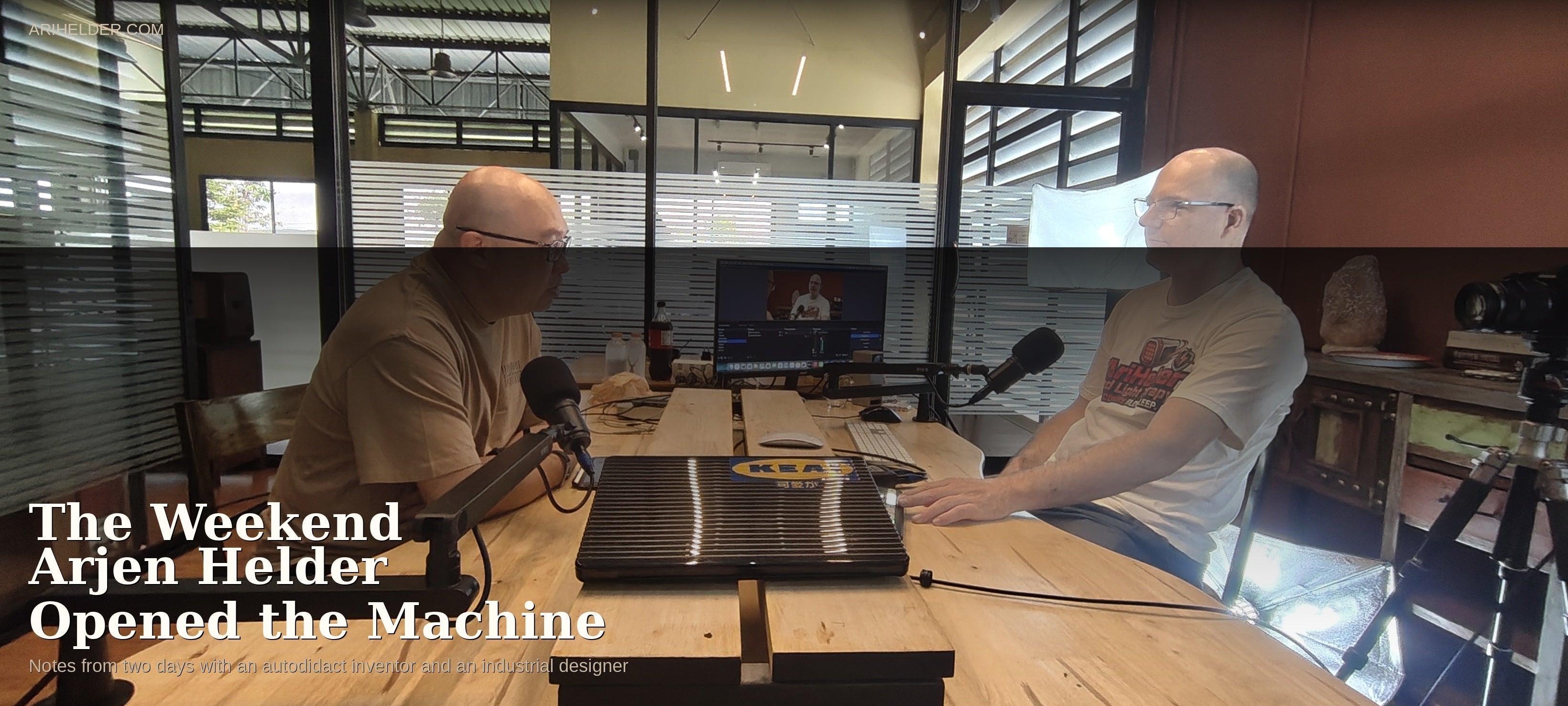 The Weekend Arjen Helder Opened the Machine